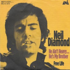 NEIL DIAMOND - He ain´t heavy ... he´s my brother